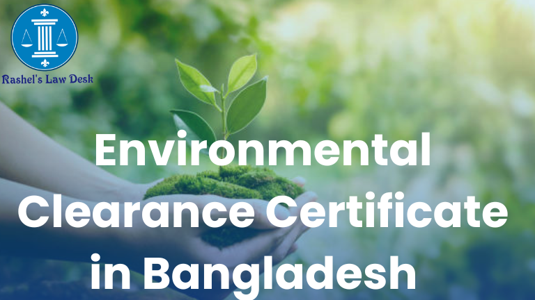 Environmental Clearance Certificate in Bangladesh