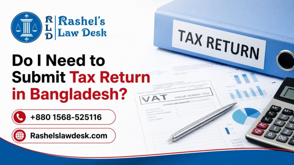 Do I Need to Submit Tax Return in Bangladesh? IMAGE