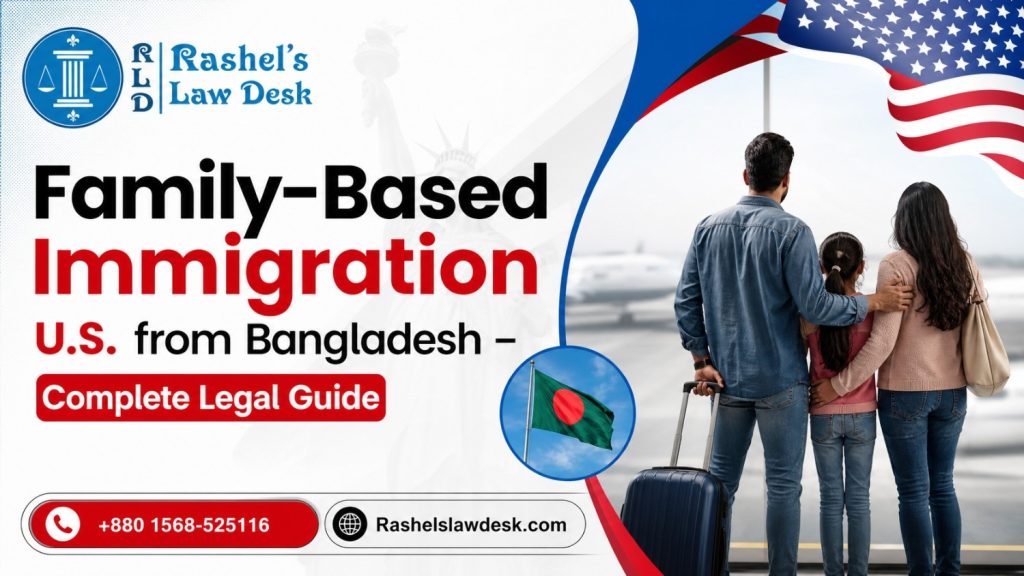 Family-Based Immigration U.S. from Bangladesh – Complete Legal Guide image