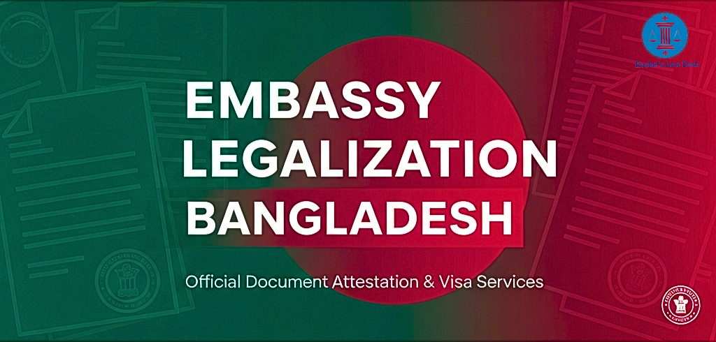 Embassy Legalization Bangladesh