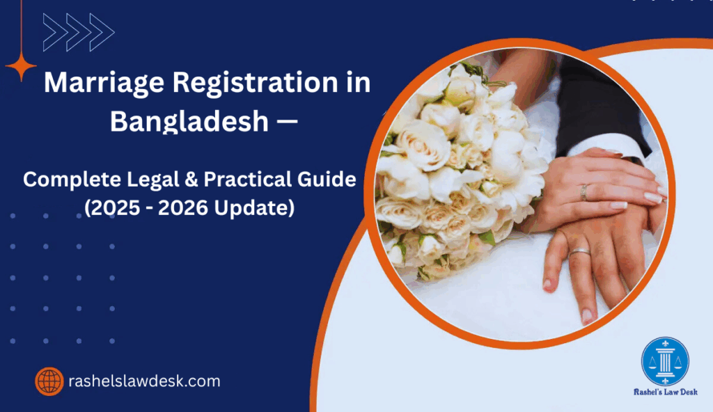 Marriage Registration in Bangladesh — Complete Legal & Practical Guide (2025 Update) image