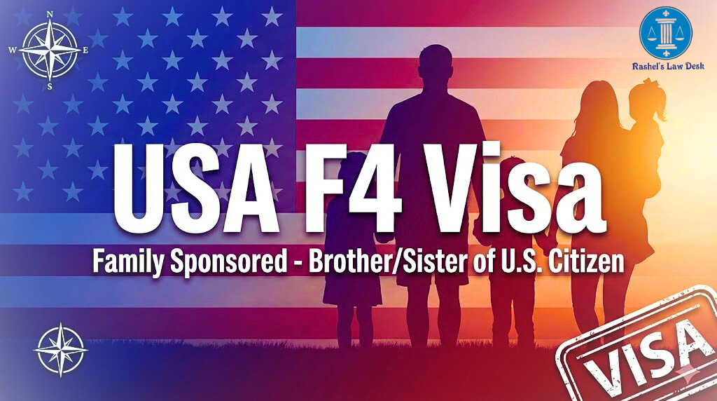 USA F4 Visa Complete Guide