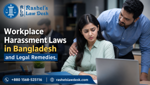 Workplace Harassment Laws in Bangladesh and Legal Remedies image