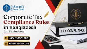 Corporate Tax Compliance Rules in Bangladesh for Businesses image